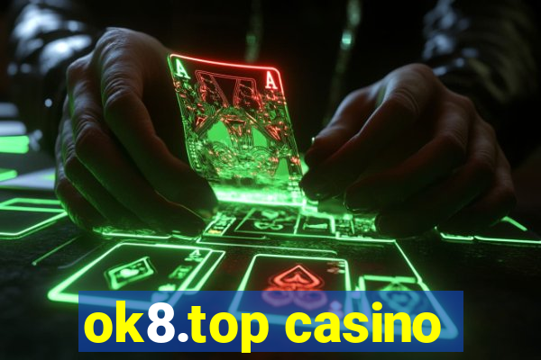 ok8.top casino